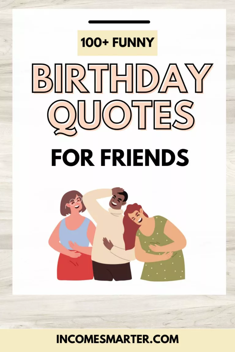 100+ Funny Birthday Quotes for Friends